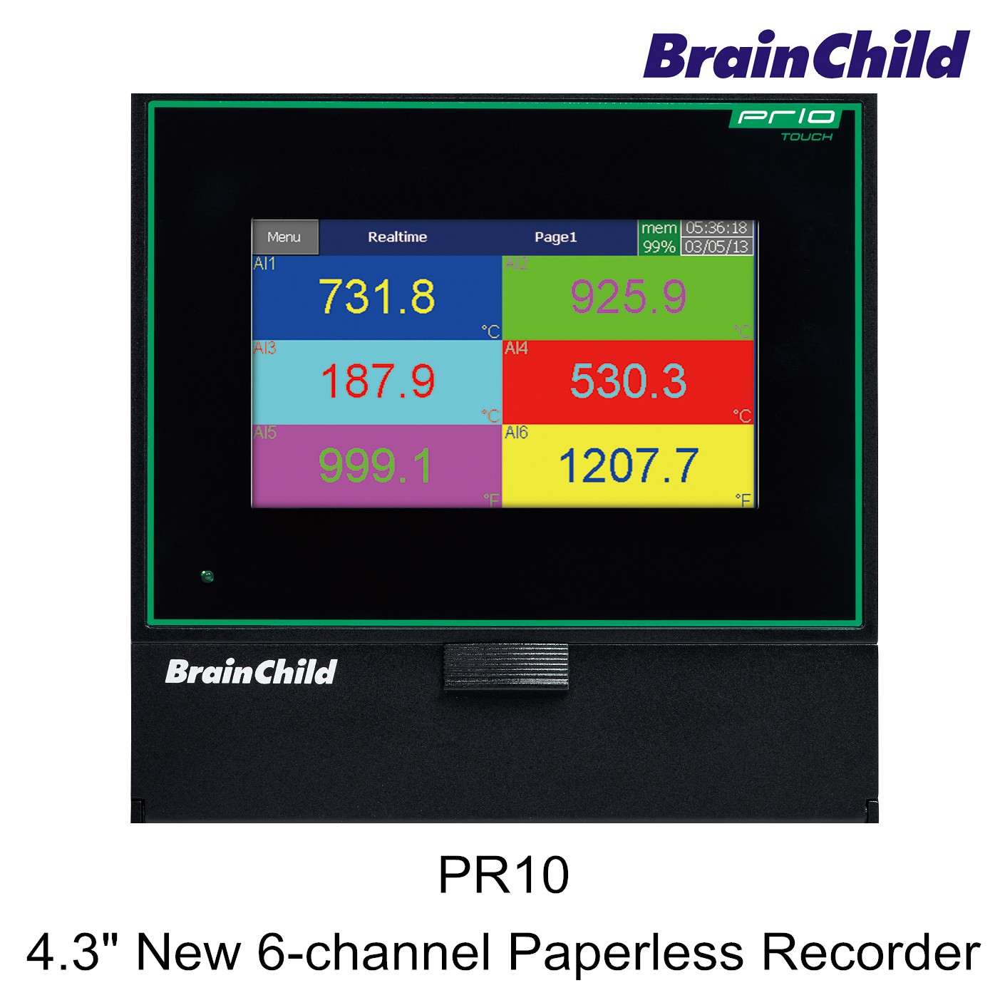 PR10 is 4.3” paperless recorder, TFT, 65K color, touch screen, up to 6 universal inputs.